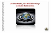 Presentación de PowerPoint Petróleo... · 2014-07-08 · La transformación habría ocurrido a temperaturas no muy elevadas y ... principal fuente de energía en los países ...