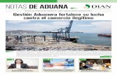 NOTAS DE ADUANA - Colombia Tributacolombiatributa.com/media/2017/06/Boletin_Notas_de_Aduana.pdf · Operador Económico Autorizado y ... dor Autorizado en Colombia y la Transmisión