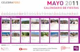 CALENDARIO DE FIESTASmedia.peru.info/.../calendariodefiestas_mayo_2011.pdfDÍA DE FLORECIMIENTO HuAMACHuCO – SÁNCHEz CARRIÓN LA LIBERTAD Caminata en el Día de las Flores Degustación