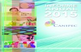 Estimados afiliados y socios colaboradores de CANIPECcanipec.org.mx/woo/xtras/Reporte Anual CANIPEC 2015 2mb.pdf · También de forma conjunta con otras organizaciones como ANIQ,