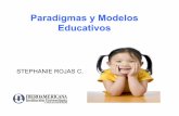 Paradigmas y Modelos - Psicologia en la … · Paradigmas y Modelos Educativos ... soluciones y métodos, es decir, nuevos "paradigmas". ... Paradigmas Educativos Paradigma Conductista