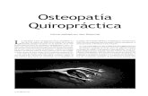 Osteopatía Quiropráctica - escepticos.es · La formación de los no-médicos se efectúa en escuelas ... Los autores del primer informe hacen un rápido ... tiempo. Entre los conocimientos