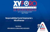 Responsabilidad Social Empresarial y Microfinanzasrfr.org.ec/desc/presentaciones/ivan-idrovo-rse.pdf · económico y social – Protegiendo el medio ambiente ... LA ETICA. Fuente:
