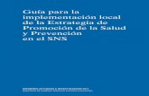 Guía para la implementación local de la Estrategia de ... · de Trabajo para el desarrollo local de la Estrategia compuesto por el Mi-nisterio de Sanidad, Servicios Sociales e Igualdad