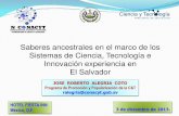 Saberes ancestrales en el marco de los Sistemas de … RA05 Mx... · Saberes ancestrales en el marco de los Sistemas de Ciencia, Tecnología e Innovación experiencia en El Salvador