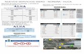  · NUEVOS SERVICIOS SIERO - NOREÑA - HI-JCA Servicios de línea con paradas, y entrada en el HI-JCA en parada (1): ALSA Hacemos tu viaje más fácil