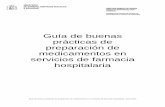 Guía de Buenas Prácticas de Preparación de … · 2014-06-09 · ministerio de sanidad, servicios sociales e igualdad direccion general de cartera bÁsica de servicios del sns