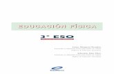 Educación Física 3º ESO - galinovaeditorial.com · Este libro publícase de acordo co proxecto editorial EDUCACIÓN FÍSICA , para a etapa de ESO, ciclos 1.°, 2.°, 3.° e 4.°