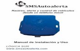 SMS AutoAlerta manual simple E v107 V3 - triplezeta.iotriplezeta.io/wp-content/uploads/SMS-AutoAlerta-manual-simple-E-v... · Rastreo, alerta y control de vehículos desde un teléfono