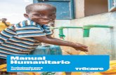 Humanitarian Handbook - Spanish - trocaire.org · Conflicto :“Una situación social fáctica en la cual hay un mínimo de dos partes involucradas (individuos, grupos, estados) quienes: