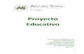 Proyecto educativo Colegio Arturo Soria de Madrid …colegioarturosoria.org/wp-content/uploads/2015/11/proyecto-educati... · patrones sencillos que permitan al alumno aprender a