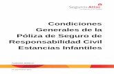 Condiciones Generales de la Póliza de Seguro de ...€¦ · Condiciones Generales de la Póliza de Seguro de Responsabilidad Civil Estancias Infantiles CONDUSEF-002390-01 FF-356-PDF/02-2016