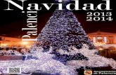 Feliz NavidadPALENCIA NAVIDADcanales.elnortedecastilla.es/varios/documentos/programa-navidad... · PALENCIA NAVIDAD 20132014 Feliz Navidad Ayuntamiento de Palencia 3 Como ocurre siempre