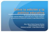 El sistema educativo mexicano como rector de la …cefia.aks.ac.kr:84/images/file/Mexico_Blanca_esp.pdf · editoriales como Santillana, Esfinge, Fernández, Trillas, Grupo Editorial