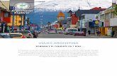 Viajes El Calafate Ushuaia , Patagonia Austral en 7 dias · 2017-03-01 · Ferrocarril Austral Fueguino resulta de gran atractivo ya que evoca la ... con nevadas y lluvias invernales