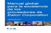 Manual global para la excelencia de los proveedores de …pub/@eaton/@corp/documents/... · manual global para la excelencia de los proveedores ... 4.3 evaluación del proveedor ...