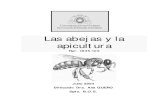 Las abejas y la apicultura - Miel de Málagamieldemalaga.com/data/Las_abejas_y_la_apicultura.pdf · características permite al individuo dejar mayor número de ... alimentación