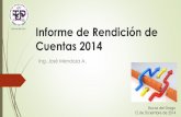 Informe de Rendición de Cuentas 2014 - Centro Regional de ... · Rendición de Cuentas- SIU 2015 1) ... Durante este año 2014 el Sistema de Ingreso Universitario realiz ... Proyectos