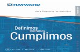 Guía Abreviada de Productos - haywardflowcontrol.com · de los mejores productos termoplásticos para el control de flujo. Nuestros productos se encuentran en innumerables instalaciones