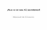 Access Control · en el botón para que el perfil se ... verlos directamente en el programa Access ... solo debe presionar el botón de Imprimir Reporte. 16 : Reporte ...