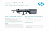 Impresora industrial HP Scitex FB700 - spimpresores.com · asistencia de mantenimiento HP Scitex Print Care ayuda a maximizar el tiempo de actividad. Y el área de impresión totalmente