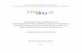 Universidad Politécnica de Madrid Escuela Técnica …posgrado/doc/TFM/TFMs2012-2013/TFM_Roberto... · CGI (Common Gateway Interface) : Interfaz de Pasarela Común CIM (Common Information