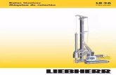 Datos técnicos Máquina de rotación - liebherr.com · • Montaje rápido de equipos gracias a los enchufes rápidos • Diseño de los equipos acorde a las regulaciones y normativas