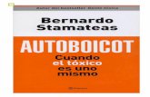 Stamateas, Bernardo - Autoboicot api.ning.com/.../AutoboicotBernardo.Stamateas.pdf · 1 -----MAS MATERIAL GRATIS EN
