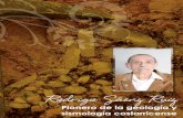Pionero de la geología y sismología costarricense · levantamientos de suelos del Valle del Tempisque y de la parte occidental del Valle Central y de la Zona Barranc a Chomes. Por