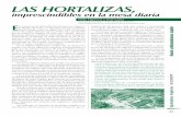 LAs hortALizAs, - actaf.co.cu 2007-3/17... · mento de la evacuación intestinal hace que las ... cantidad de aditivos artificiales en las comidas o bebidas ... agregan las tortillas