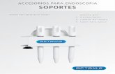 ACCESORIOS PARA ENDOSCOPIA SOPORTES - … · Los soportes de endoscopia rígida OPTOMIC están diseñados para el mantenimiento eﬁ caz de los endoscopios existentes en el mercado.