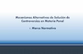 Mecanismos Alternativos de Solución de …abaroli.mx/wp-content/uploads/2016/04/2.-Mecanismos-Alternativos... · mecanismos Alternativos de Solución de controversias en materia