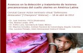 Avances en la deteccion y tratamiento de lesiones ... · CaCu. Magnitud del problema en México En el nivel nacional • 4,025 defunciones en 2010 • 1,864 defunciones en población