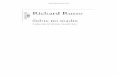 Richard Russo - elboomeran.com · es de donde tiene que ser Russo». Acertaba. ... gremio, y lo normal era que uno fuera aprendiz, como le pasó a mi abuelo materno, durante dos o
