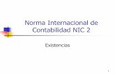 Norma Internacional de Contabilidad NIC 2 - …institutodeniif.com/miembros/wp-content/uploads/2017/05/NIC-2-2016... · los inventarios, en el curso normal de la operación. ... Determinar