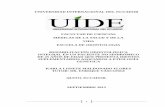UNIVERSIDAD INTERNACIONAL DEL ECUADOR - …repositorio.uide.edu.ec/bitstream/37000/824/1/T-UIDE-0708.pdf · reabsorciones radiculares y en algunos casos se pueden formar quistes dentígeros