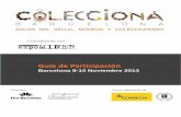 Guía de Participación - media.firabcn.esmedia.firabcn.es/content/S002013/docs/doc_folder_colecciona_es.pdf · Montjuïc coincidiendo de nuevo con EXPOMINER, Salón de Minerales,