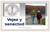 Dr. Celso González G. - PSIQUIATRIA · Adultez Climaterio Senectud MUERTE 50 ... debido a la baja en la tasa de natalidad y la mejora de la calidad de vida . ... CLIMATERIO: ♀