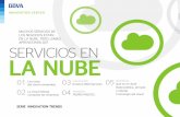 SERVICIOS EN LA NUBE - bbva.com · servicios a la nube cuando hay ... por las nubes híbridas para sacar el máximo rendimiento a ... Todavía no hay datos públicos, pero el gigante