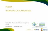 FNCER VISIÓN DE LA PLANEACIÓNsoyrenovable.net/images/MEMORIAS/JavierAndresMartinezGil.pdf · 2018-04-11 · La presente ley tiene por objeto promover el desarrollo y la utilización