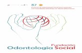 Fundación OdontologíaSocial - masterodontologia.commasterodontologia.com/wp-content/uploads/2012/11/87-Capítulo.pdf · - Dentaid (2010-2011). Material de higiene oral. ... estrategia