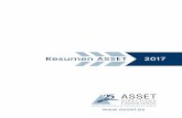 Resumen ASSET 2017 · participaron las empresas Strategy Big Data, Kolokium, Arboribus y BBVA, se habló de la irrupción en el mercado de nuevas soluciones de ﬁnanciación, ...