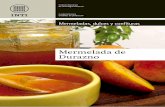Mermelada de Durazno - Emprendedoras en Red – …emprendedorasenred.com.ar/wp-content/uploads/2017/02/Cuadernillo-… · ... la naranja de Sevilla, ... las etapas de producción