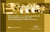 Escuela y comunidad. Desafíos para la inclusión … · (FEMCIDI/OEA).Las opiniones expresadas no son necesariamente las opiniones de la OEA, ni de sus órganos y funcionarios. MINISTRO