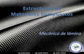Estructuras de Materiales Compuestos 4 - Mecanica de... · determinar la matriz rigidez o flexibilidad del mismo. ... Estructuras de Materiales Compuestos –Mecánica de lámina