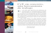 CyT, en concreto, una herramienta de trabajo - imcyc.com · Una nueva generación de aditivos para concretos ... nes al diseño. ... de Sílice confieren a las mezclas de concreto