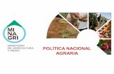 POLÍTICA NACIONAL AGRARIA - unodc.org€¦ · Fortalecer el esquema de fijación y cobros de la retribución por uso de agua ... mercado, facilitando la formalización de las organizaciones