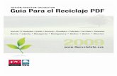 REGIÓN HOUSTON-GALVESTON ía Para el Reciclaje …paecu.weebly.com/uploads/3/8/4/8/3848461/reciclaje.pdf · Latas de Aluminio 50 a 200 años Papel 1 a 5 meses Pañales Desechables