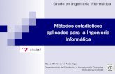 Métodos estadísticos aplicados para la Ingeniería …gradoinf.webs.upv.es/optativas/DEIO/MEAII_PRESENTACION.pdf · a la mejora de la calidad de los productos y de la productividad