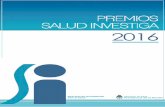 PREMIOS SALUD INVESTIGA 2016 - iah.salud.gob.ariah.salud.gob.ar/doc/Documento101.pdf · UTIP del Hospital de Niños de San Justo Provincia de Buenos Aires (PBA). UTIP del Hospital
